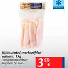 Allahindlus - Külmutatud merluusifilee nahata, 1 kg