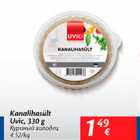 Allahindlus - Kanalihasült Uvic, 330 g