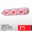 Allahindlus - Lastevorst Rakvere, 600 g