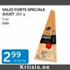 Allahindlus - VALIO FORTE SPECIALE JUUST 180 G