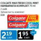 COLGATE MAX FRESH COOL MINT HAMBAPASTA KOMPLEKT 75 ML