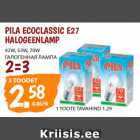 Allahindlus - PILA ECOCLASSIC E27
HALOGEENLAMP