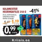 Allahindlus - KALAMEISTER
HEERINGAFILEE 250 G