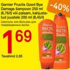 Allahindlus - garnier Fructis Good Bye Damage šampoon 250 ml või palsam, kahjustatud juustele 200 ml