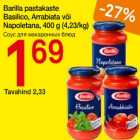 Allahindlus - Barilla pastakaste Basilico, Arrabiata või Napoletana, 400 g