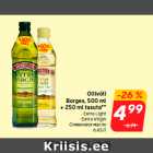 Allahindlus - Oliivõli
Borges, 500 ml
+ 250 ml tasuta**