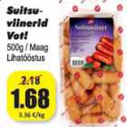 Allahindlus - Suitsuviinerid Vot! 500 g