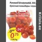 Рunаsеd kirsstomatid,250 g