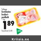 Allahindlus - Tallegg
Eestimaine
broileripoolkoib
1 kg