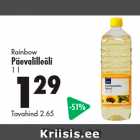 Rainbow
Päevalilleõli
1 l