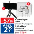 Allahindlus - 1. Mobiiltelefoni
statiiv - 2,99 €; 2. Kõrvaklapid
mikrofoniga 2.99 €