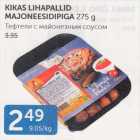 KIKAS LIHAPALLID MAJONEESIDIPIGA 275 G