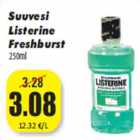 Allahindlus - Suuvesi
Listerine
Freshburst
250ml