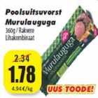 Allahindlus - Poolsuitsuvorst
Murulauguga
360g / Rakvere
Lihakombinaat