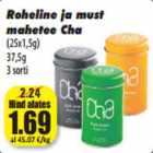 Allahindlus - Roheline ja must
mahetee Cha
(25x1,5g)
37,5g
3 sorti