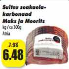 Allahindlus - Suitsu seakaelakarbonaad
Maks ja Moorits
kg / ca 300g
Atria