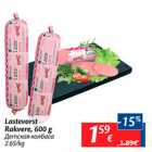 Allahindlus - Lastevorst Rakvere, 600 g