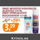 Allahindlus - SMART WATERSTOP NIISKUSKAITSE
JALATSITELE 250 ML
SMART SPORDIJALATSITE
HOOLDUSVAHEND 125 ML