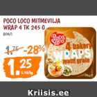 Allahindlus - POCO LOCO MITMEVILJA
WRAP 4 TK 245 G