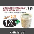 Allahindlus - VIRU RAND HEERINGASALAT
MURULAUGUGA 360 G