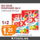 Allahindlus - REX COLOR 
PESUPULBER 280 G