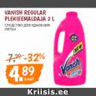 Allahindlus - VANISH REGULAR 
PLEKIEEMALDAJA 2 L