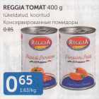 REGGIA TOMAT 400 G