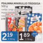 PEALINNA MINIRULLID TÄIDISEGA 500 G