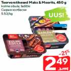 Toorvorstikesed Maks & Moorits, 450 g
