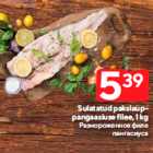 Allahindlus - Sulatatud pakslauppangaasiuse
filee, 1 kg
