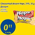 Allahindlus - Glasuuritud dessert Hops, 21%, 35 g