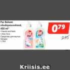 Allahindlus - Pur Balsam
nõudepesuvahend,
450 ml*• Hands and Nails
• Aloe Vera
