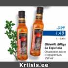 Allahindlus - Oliiviõli tšilliga La Espanola, 250 ml