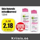 Allahindlus - Skin Naturals mitsellaarvesi 125 ml