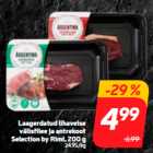 Laagerdatud lihaveise
välisfilee ja antrekoot
Selection by Rimi, 200 g