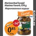 Marineeritud kurgid Maxima Favorit, 670 g