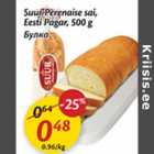 Suur Perenaise sai, Eesti Pagar, 500 g