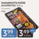 RANNAROOTSI KRÕBE AHJUŠNITSEL 500 G