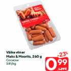 Väike viiner
Maks & Moorits, 260 g
