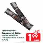 Täissuitsuvorst
Rannarootsi, 240 g

