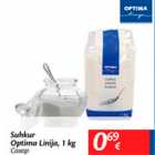 Allahindlus - Suhcur Optima Linija, 1 kg