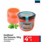 Allahindlus - Forellimari Sea Treasures, 100 g