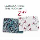 Laudlina ICA Hemtex
Zelda, 140x250cm