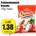 Allahindlus - Pralineekompvek
Oravake