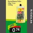 Kartulikaste Felix
220g 