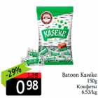 Batoon Kaseke
150g
