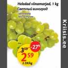 Heledad viinamarjad, 1 kg