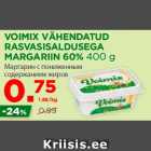 Allahindlus - VOIMIX VÄHENDATUD
RASVASISALDUSEGA
MARGARIIN 