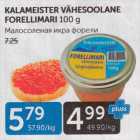 KALAMEISTER VÄHESOOLANE FORELLIMARI 100 G