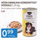 HÜVA KANALIHA KONSERVTOIT KOERALE 1,25 kg